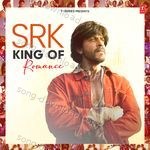 Srk-King Of Romance - Neeraj Sridhar Song Download